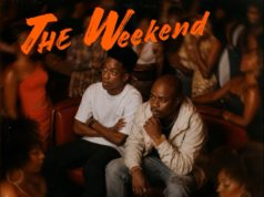 Dr Dope & Kitso Nave – The Weekend