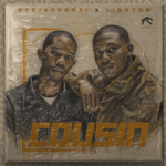 DeejayKgosi & Lington – Cousin