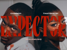 Thatohatsi, CowBoii, ShaunMusiq – Expector