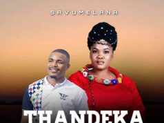 Thandeka Radebe – Savumelana Ft. Shenge