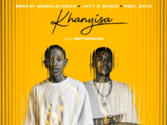 Beekay Monalayzzar, REEL ZAYO, Jayy D Musiq – Khanyisa Ft. Mntomnandi