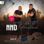 NND International – Ayibemunye Zinsizwa