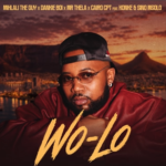 Mihlali The Guy, Dankie Boi, Mr Thela & Cairo CPT – Wo Lo Ft. Konke & Sino Msolo